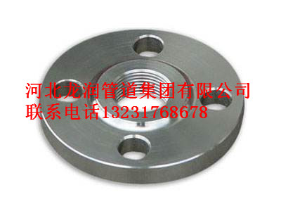 不锈钢螺纹法兰 厂家就选龙润管道集团有限公司&nbsp;&nbsp;不锈钢法兰&nbsp;&nbsp;河北法兰&nbsp;&nbsp;龙润法兰