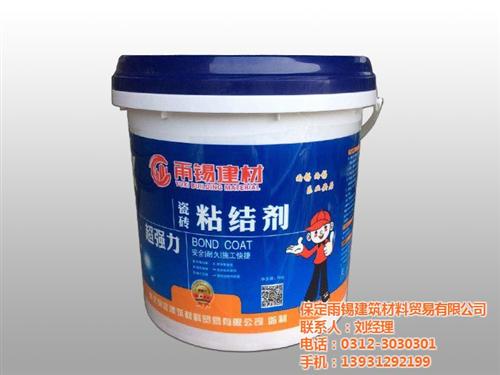 墙地砖粘结剂_瓷砖粘结剂_雨锡建筑(图)  瓷砖粘结剂厂家  高效瓷砖粘结剂